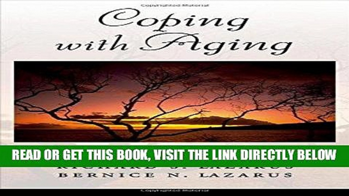 Ebook Coping with Aging Free Read