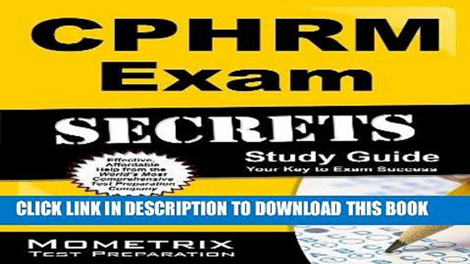 Read Now CPHRM Exam Secrets Study Guide: CPHRM Test Review for the Certified Professional in