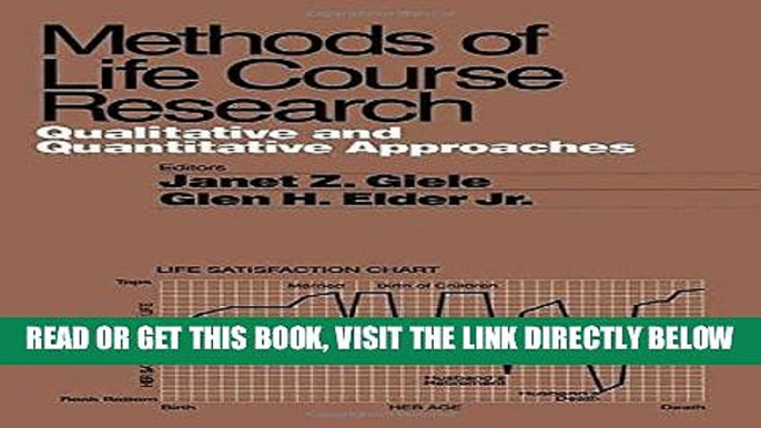 Best Seller Methods of Life Course Research: Qualitative and Quantitative Approaches Free Read