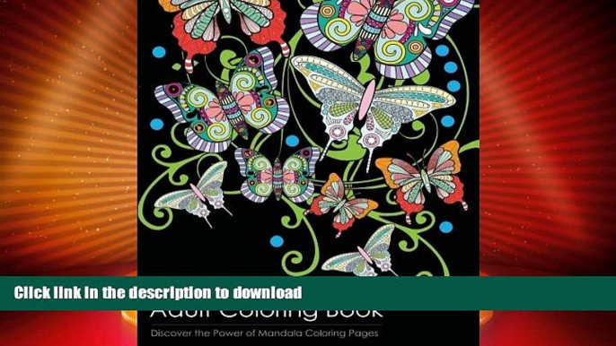 FAVORITE BOOK  Adult Coloring Book: Discover the Healing Power of Mandala Coloring Pages  BOOK