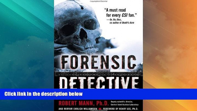 Big Deals  Forensic Detective: How I Cracked the World s Toughest Cases  Best Seller Books Most