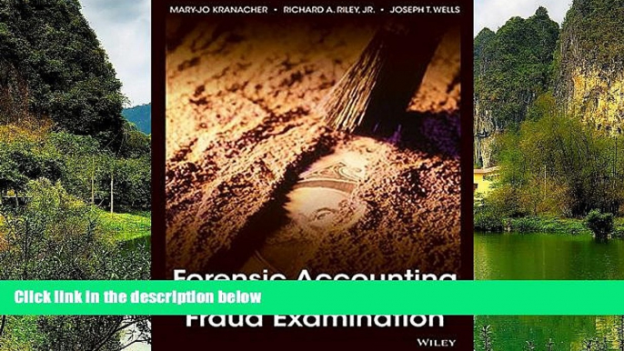 Must Have PDF  Forensic Accounting and Fraud Examination  Full Read Best Seller