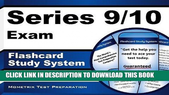 Read Now Series 9/10 Exam Flashcard Study System: Series 9/10 Test Practice Questions   Review for