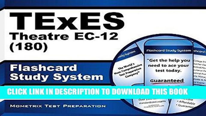 Read Now TExES Theatre EC-12 (180) Flashcard Study System: TExES Test Practice Questions   Review