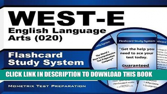 Read Now WEST-E English Language Arts (020) Flashcard Study System: WEST-E Test Practice