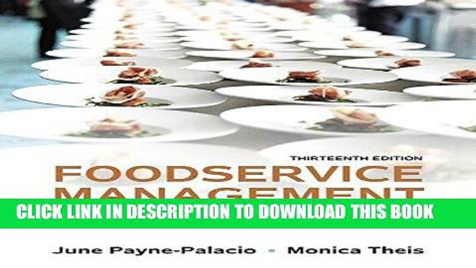 [PDF] Foodservice Management: Principles and Practices (13th Edition) Full Online