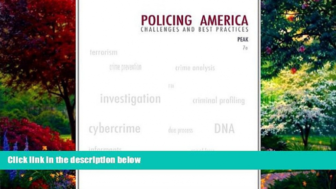 Big Deals  Policing America: Challenges and Best Practices (Careers in Law Enforcement and