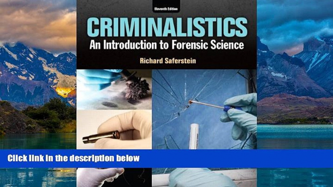 Big Deals  Criminalistics: An Introduction to Forensic Science (11th Edition)  Best Seller Books