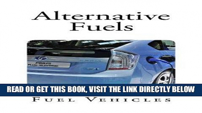 [FREE] EBOOK Alternative Fuels: Alternative Fuel Vehicles ONLINE COLLECTION