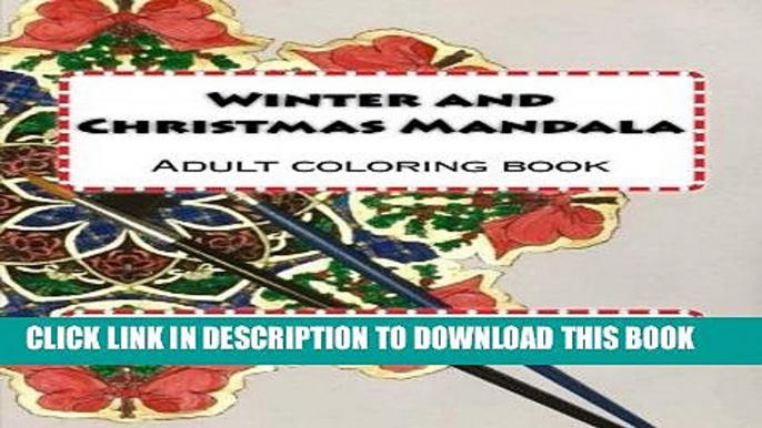 Best Seller Winter and Christmas Mandale: coloring adult book (Adult Coloring Mandala) (Volume 2)