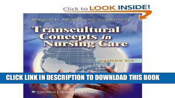 [FREE] EBOOK Transcultural Concepts in Nursing Care 6th (Sixth) Edition ONLINE COLLECTION