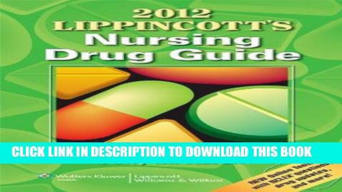 [FREE] EBOOK 2012 Lippincott s Nursing Drug Guide BEST COLLECTION