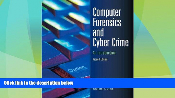 Must Have PDF  Computer Forensics and Cyber Crime: An Introduction (2nd Edition)  Best Seller