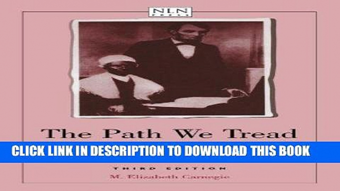 [FREE] EBOOK The Path We Tread: Blacks in Nursing Worldwide, 1854-1994 BEST COLLECTION