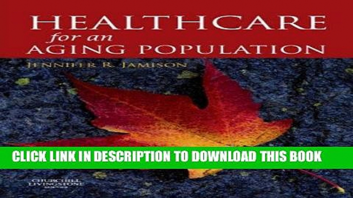 [READ] EBOOK Health Care for an Ageing Population: meeting the challenge, 1e BEST COLLECTION