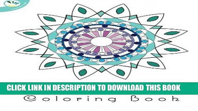 Ebook Mandalas Coloring Book for Adults: Super Relaxing Colouring Books (Super Relaxing Coloring