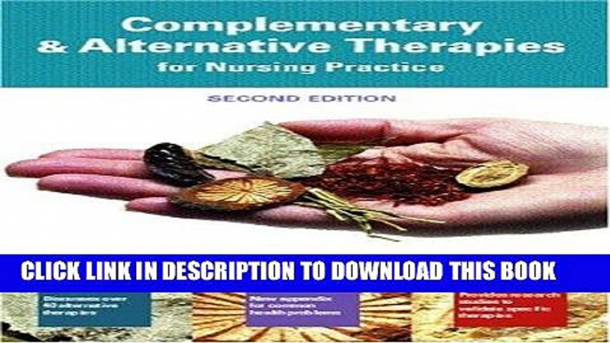 [READ] EBOOK Complementary   Alternative Therapies for Nursing Practice (2nd Edition) ONLINE