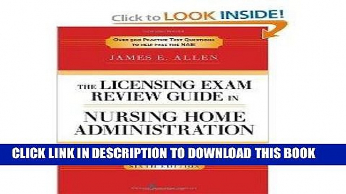 [FREE] EBOOK The Licensing Exam Review Guide in Nursing Home Administration, 6th Edition BEST