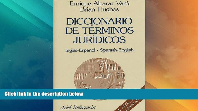 Big Deals  Diccionario De Terminos Juridicos: Ingles-Espanol Spanish-English (Ariel derecho)