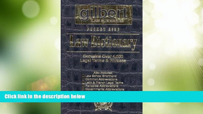 Big Deals  Gilbert Law Summaries Pocket Size Law Dictionary: Black  Full Read Best Seller