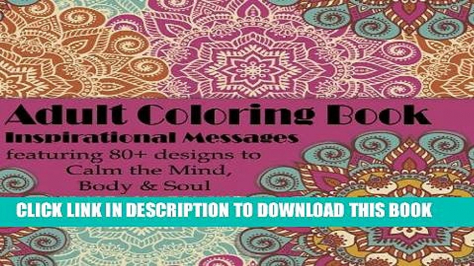 Ebook Soul Lessons Adult Coloring Book: Inspirational Messages with Unique Coloring Designs