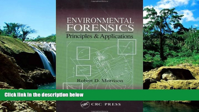 Must Have  Environmental Forensics: Principles   Applications  READ Ebook Full Ebook