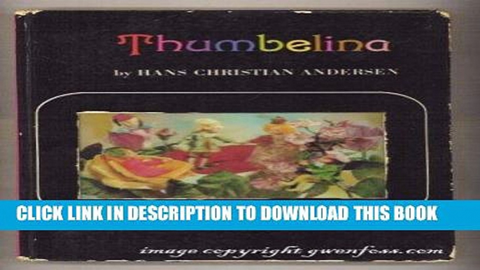 Best Seller Thumbelina (3-D inset) Free Read