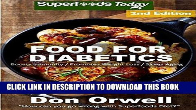 Best Seller Food For Diabetics: Over 180 Diabetes Type-2 Quick   Easy Gluten Free Low Cholesterol