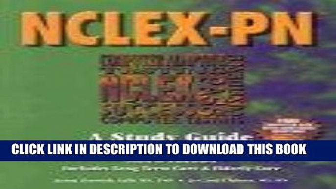 [FREE] EBOOK NCLEX-PN: A Study Guide for Practical Nursing (Book with Diskette for Windows) ONLINE