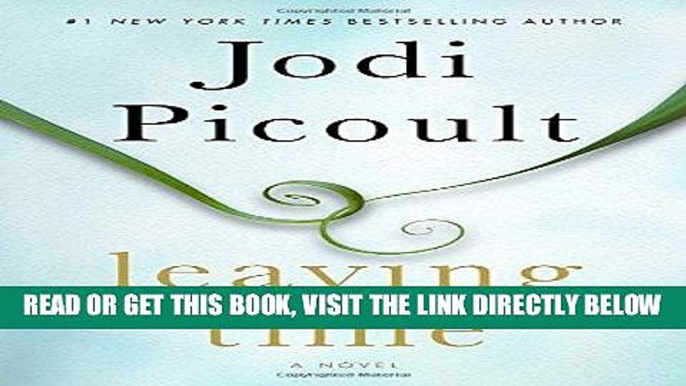 [READ] EBOOK Leaving Time: A Novel ONLINE COLLECTION