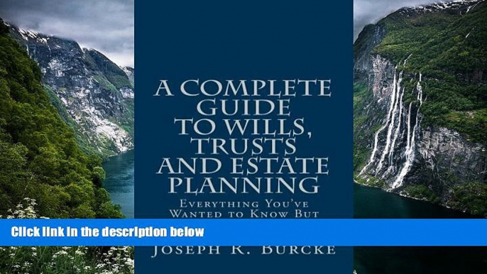 Deals in Books  A Complete Guide to Wills, Trusts and Estate Planning: Everything You ve Wanted to