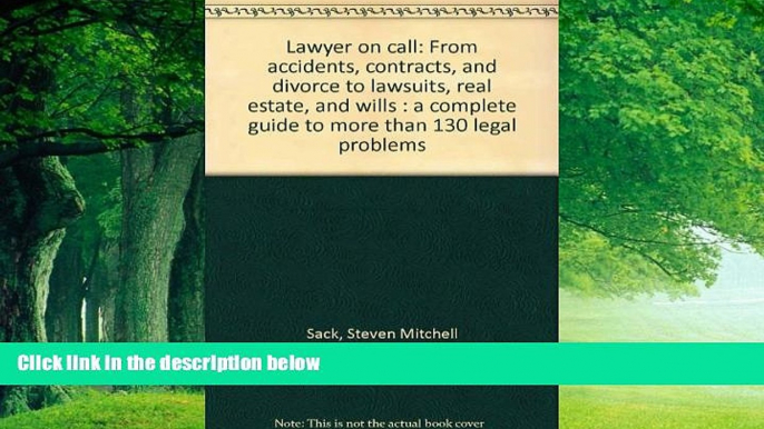 Big Deals  Lawyer on call: From accidents, contracts, and divorce to lawsuits, real estate, and