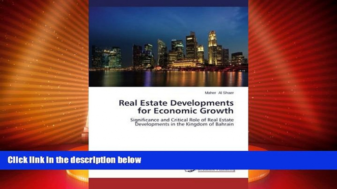 Must Have PDF  Real Estate Developments for Economic Growth: Significance and Critical Role of