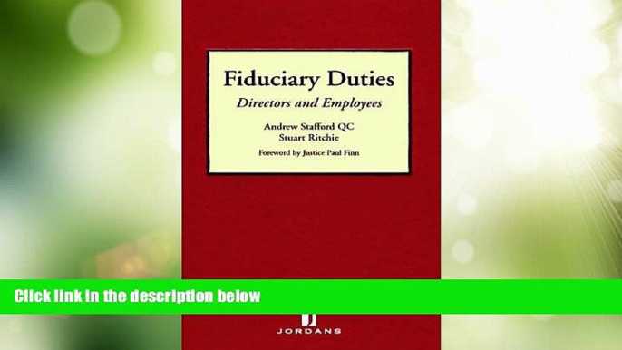 Big Deals  Fiduciary Duties: Directors and Employees  Full Read Best Seller