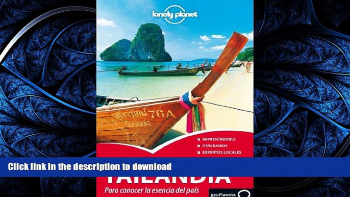 READ  Lonely Planet Lo Mejor de Tailandia (Travel Guide) (Spanish Edition)  BOOK ONLINE
