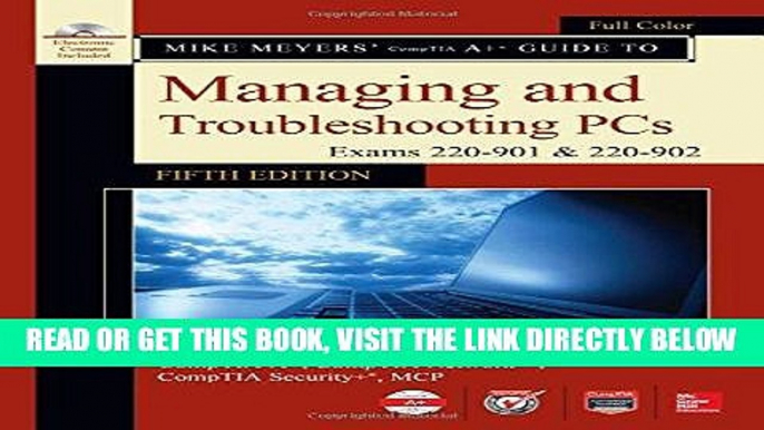 [Free Read] Mike Meyers  CompTIA A+ Guide to Managing and Troubleshooting PCs, Fifth Edition