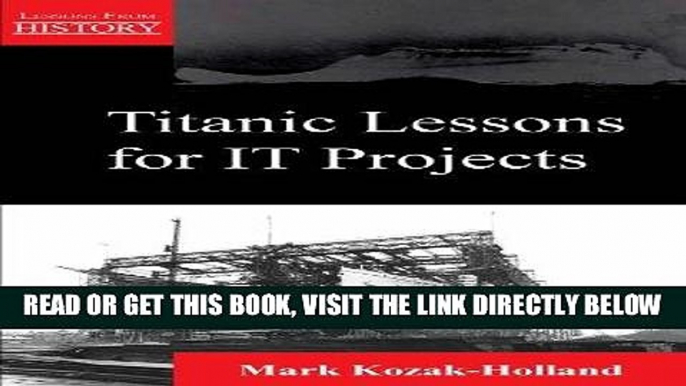 [Free Read] Titanic Lessons for It Projects Full Online