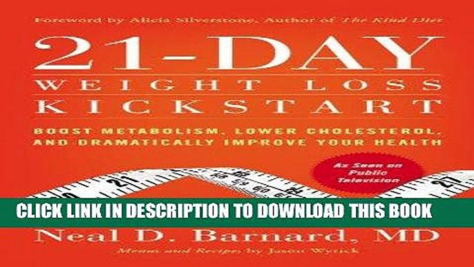 Ebook 21-Day Weight Loss Kickstart: Boost Metabolism, Lower Cholesterol, and Dramatically Improve