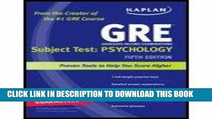 Read Now GRE Grad Rec Examination- Subject Test- Psychology (5th, 10) by Kaplan [Paperback (2010)]