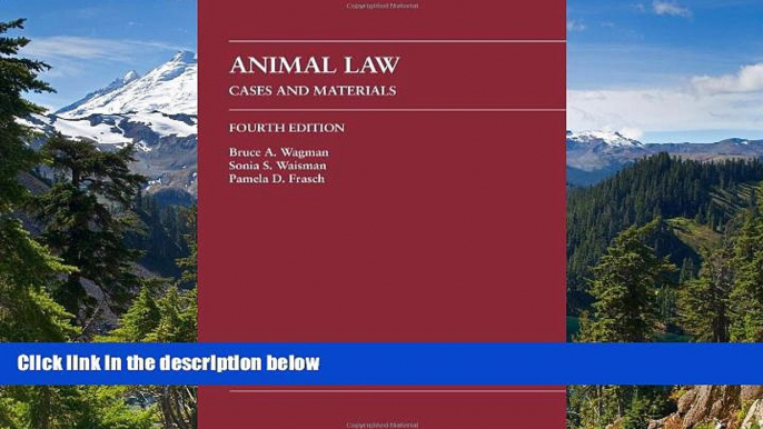 Must Have  Animal Law: Cases and Materials  READ Ebook Full Ebook