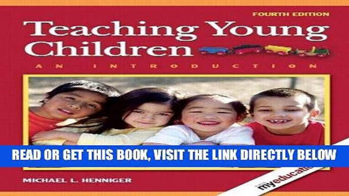 [Free Read] Teaching Young Children: An Introduction [With Access Code] Free Online