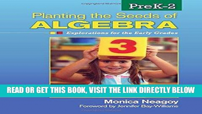 [Free Read] Planting the Seeds of Algebra, PreK-2: Explorations for the Early Grades Full Online