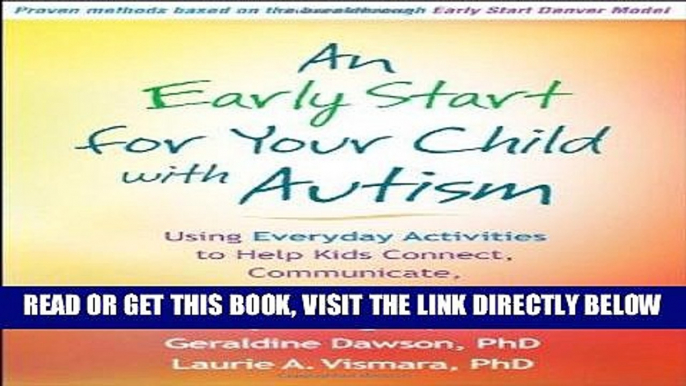 [Free Read] An Early Start for Your Child with Autism: Using Everyday Activities to Help Kids