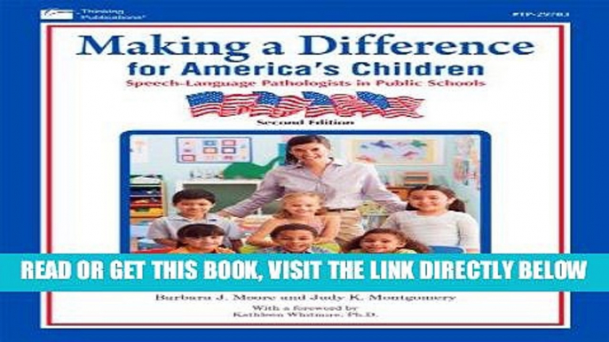 [Free Read] Making a Difference for America s Children: Speech-Language Pathologists in Public