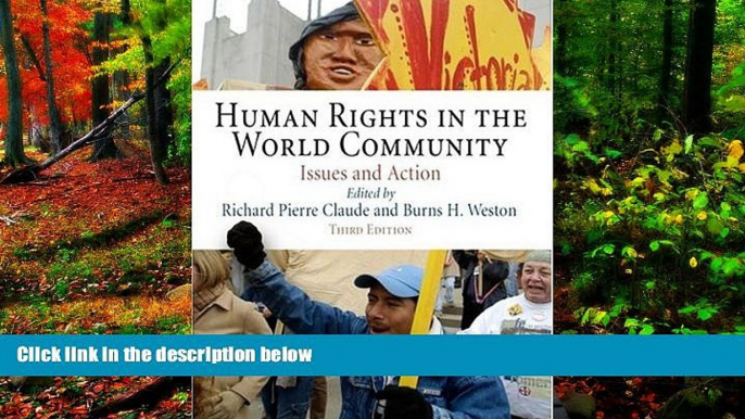 Big Deals  Human Rights in the World Community: Issues and Action (Pennsylvania Studies in Human