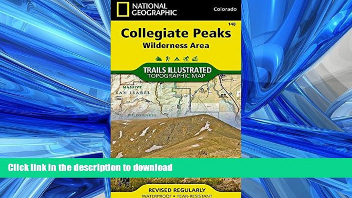 FAVORIT BOOK Collegiate Peaks Wilderness Area (National Geographic Trails Illustrated Map) PREMIUM