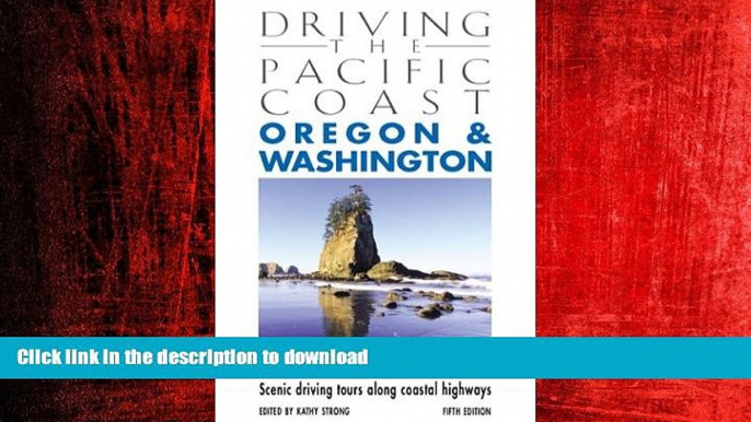 FAVORIT BOOK Driving the Pacific Coast Oregon   Washington, 5th: Scenic Driving Tours along