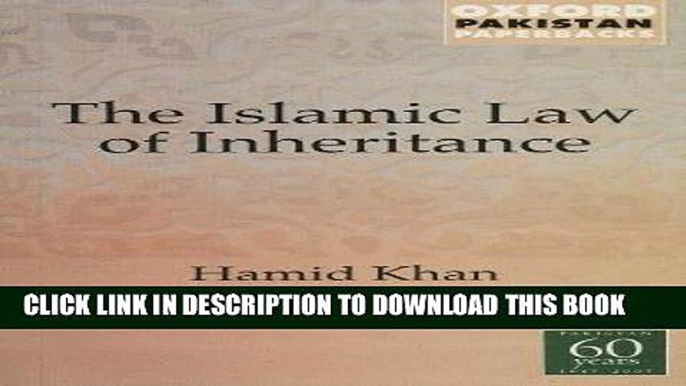 Best Seller Islamic Law of Inheritance: A Comparative Study of Recent Reforms in Muslim Countries