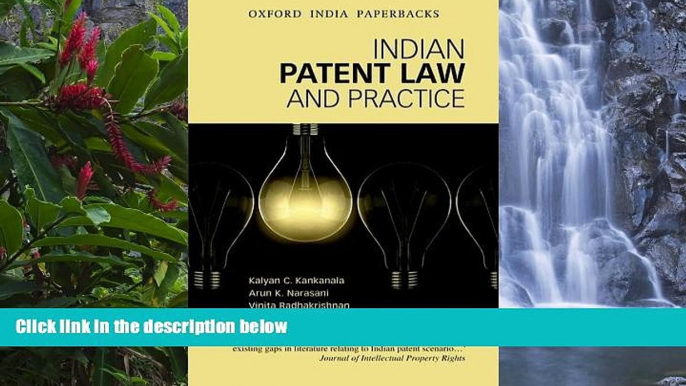 READ NOW  Indian Patent Law and Practice (Oxford India Paperbacks)  Premium Ebooks Online Ebooks