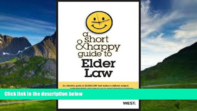 Books to Read  A Short and Happy Guide to Elder Law (Short and Happy Series)  Best Seller Books